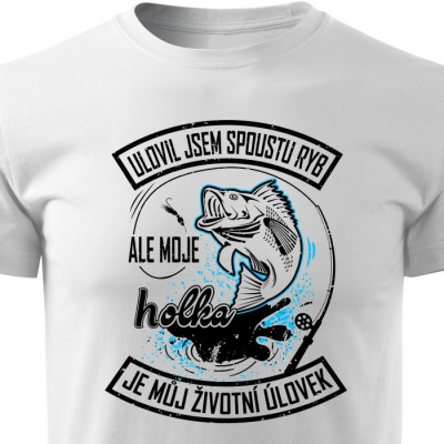 Životní úlovek - holka